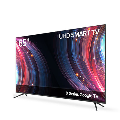 X Series Google TV- 65inch UHD Smart TV Screen